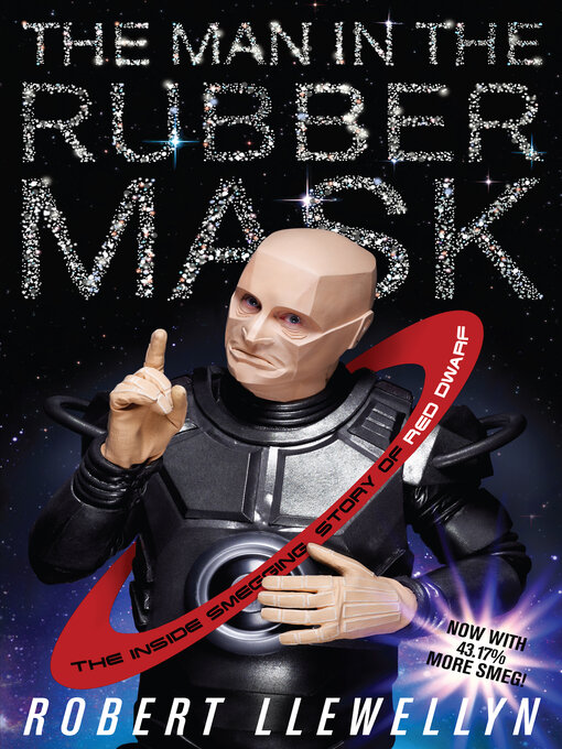 Title details for The Man In the Rubber Mask by Robert Llewellyn - Available